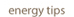 energy tips